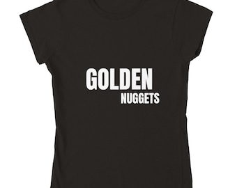 GOLDEN NUGGETS Classic Womens Crewneck T-shirt