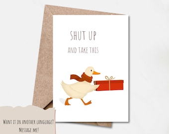 Grappige Gans Wenskaart – Sarcastische Kerst- & Verjaardagsgroet Eend