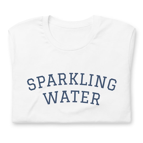 Sparkling Water Unisex t-shirt, minimalistic random cool tee shirt, funny water lover gift idea for him and for her, foodie gift, print