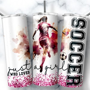Envoltura de vaso de fútbol Sólo una chica que ama el regalo del entrenador de fútbol 20 oz Flaco Sublimación Vaso Diseños Vaso de fútbol PNG DESCARGAR