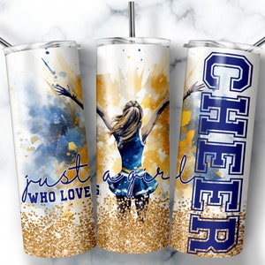 Cheer Png 20 Unzen Skinny Tumbler Wrap Nur ein Mädchen, das Jubeln liebt, Blau Gold Cheerleader Sublimation Designs Cheerleader DIGITAL DOWNLOAD