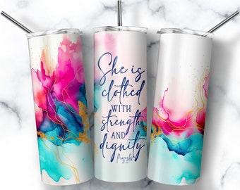 Diseños para envolver vasos con citas cristianas "Ella está vestida", versículos bíblicos PNG, tinta de alcohol, vaso delgado de 20 oz, Proverbios, sublimación inspiradora