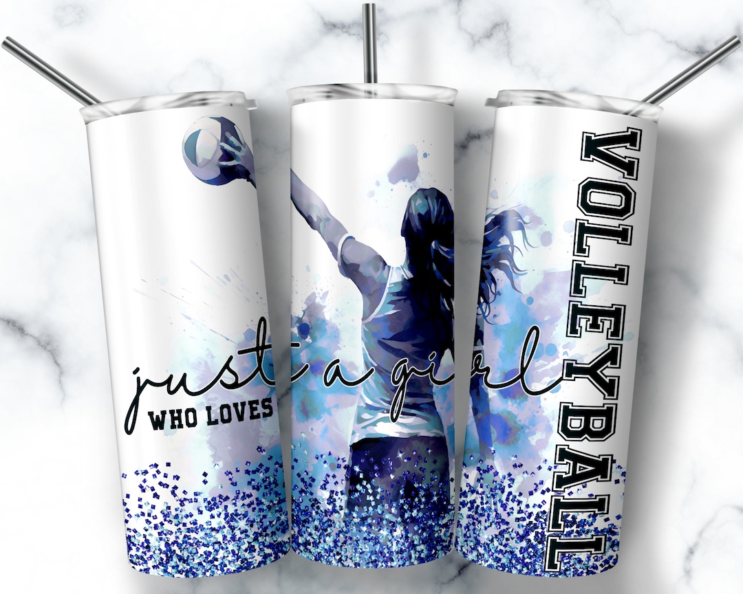 Volleyball Tumbler Wrap Blue 20 Oz Skinny Just a Girl Who Loves
