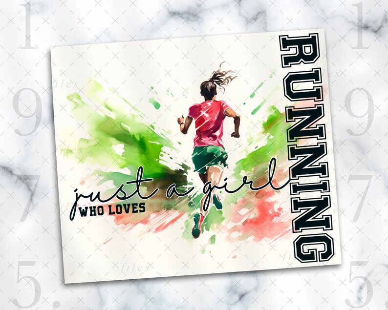 May include: A watercolour illustration of a person running with a green and pink background. The text "just a girl who loves running" is written in black.