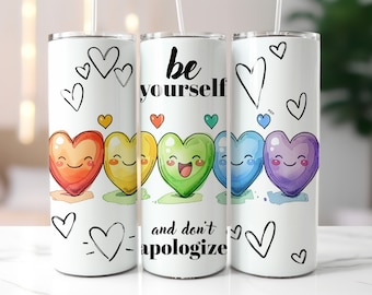 LGBTQ Tumbler Be Yourself Tumbler Wrap Png Mental Health Tumbler Colorful Heart 20oz Skinny Sublimation Tumbler Gay Pride Month  Tumbler PNG