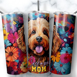 Cockapoo Dog Mom Tumbler, Cockapoo Dog Tumbler Wrap, Dog Tumbler PNG, 20 oz Sublimation Tumbler Designs gifts | DIGITAL DOWNLOAD