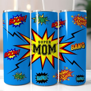 Mom Tumbler Wrap Png Super Mom Mother's Day Gift Cute Superhero 20oz Sublimation Tumbler Designs Best Mama Ever Tumbler Cup DIGITAL DOWNLOAD
