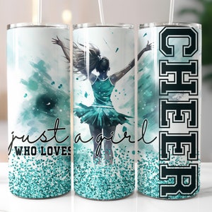 Cheer Tumbler Wrap Png 20oz Skinny Tumbler Wrap Just a Girl who loves Cheer Coach Gift Teal Cheerleading Sublimation Png Cheerleader DIGITAL