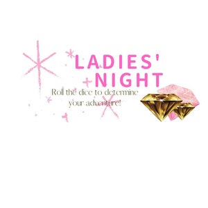 Ladies&#39; Night Savings Challenge Dice Game