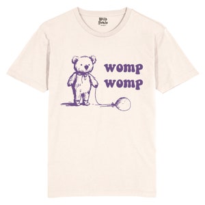 Womp Womp T-Shirt: Funny Retro Bear Graphic Tee