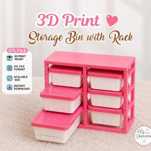 May include: A pink storage rack with five white bins featuring pink lids. The text 3D Print Storage Bin with Rack is displayed above. A side panel lists STL FILE, 3D PRINT READY, STL FILE FORMAT, SCALABLE SIZE, and INSTANT DOWNLOAD.