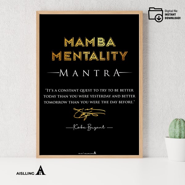 Minimalist Mamba Mentality Quote | Kobe Bryant Mamba Mentality Definition Posters, NBA Black Mamba Basketball Mindset Printable Wall Art