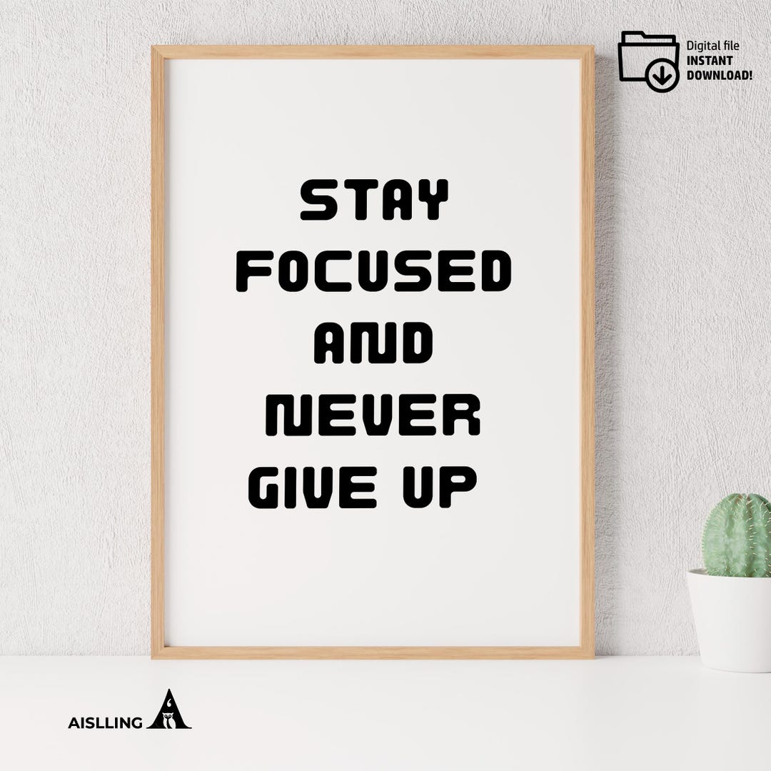 Stay Focused Printable Wall Art, Motivational Quote Poster, Pastel ...