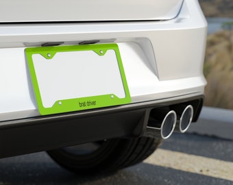 Brat Driver Car Frame - Pop Hits Car Plate - Car License Plate Frame - 12.3&quot; x 6.5&quot; (31.1cm x 16.5cm) - Brat Gift - Brat Car - Sub Plate