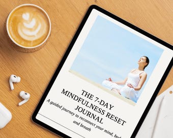 7-dagars mindfulnessjournal PDF | Självvårds- och tacksamhetsdagbok | Utskrivbar reflektionsarbetsbok | Digital hälsoplanerare