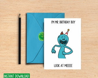 Funny Birthday Card - Meeseeks - Pun Birthday Card - Tv Show Card - Card for Friend, Boyfriend - Nerdy Card - Printable Card -