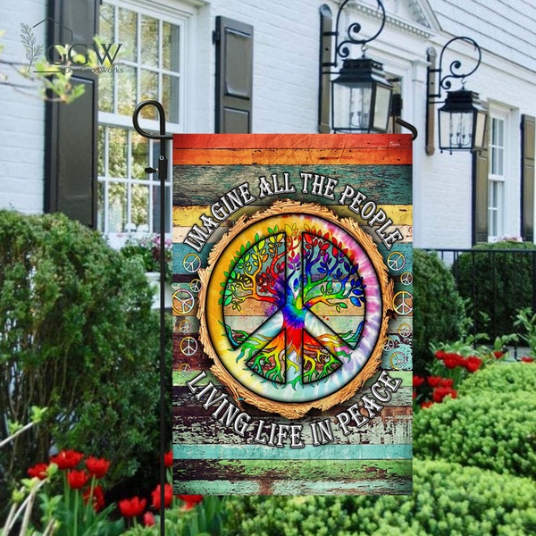 Peace Sign Hippie Flag, Imagine All The People Living Life In Peace Garden Flag, Tree Of Life Inspirational Yard Outside Decorations