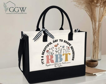 RBT Registered Behavior Technician Tote Bag, It's A Beautiful Day To Shape Behaviors,  ABA Gifts, Behavior Analyst Gifts, Behavior Tech Gift