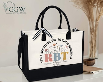 RBT Registered Behavior Technician Tote Bag, It's A Beautiful Day To Shape Behaviors,  ABA Gifts, Behavior Analyst Gifts, Behavior Tech Gift