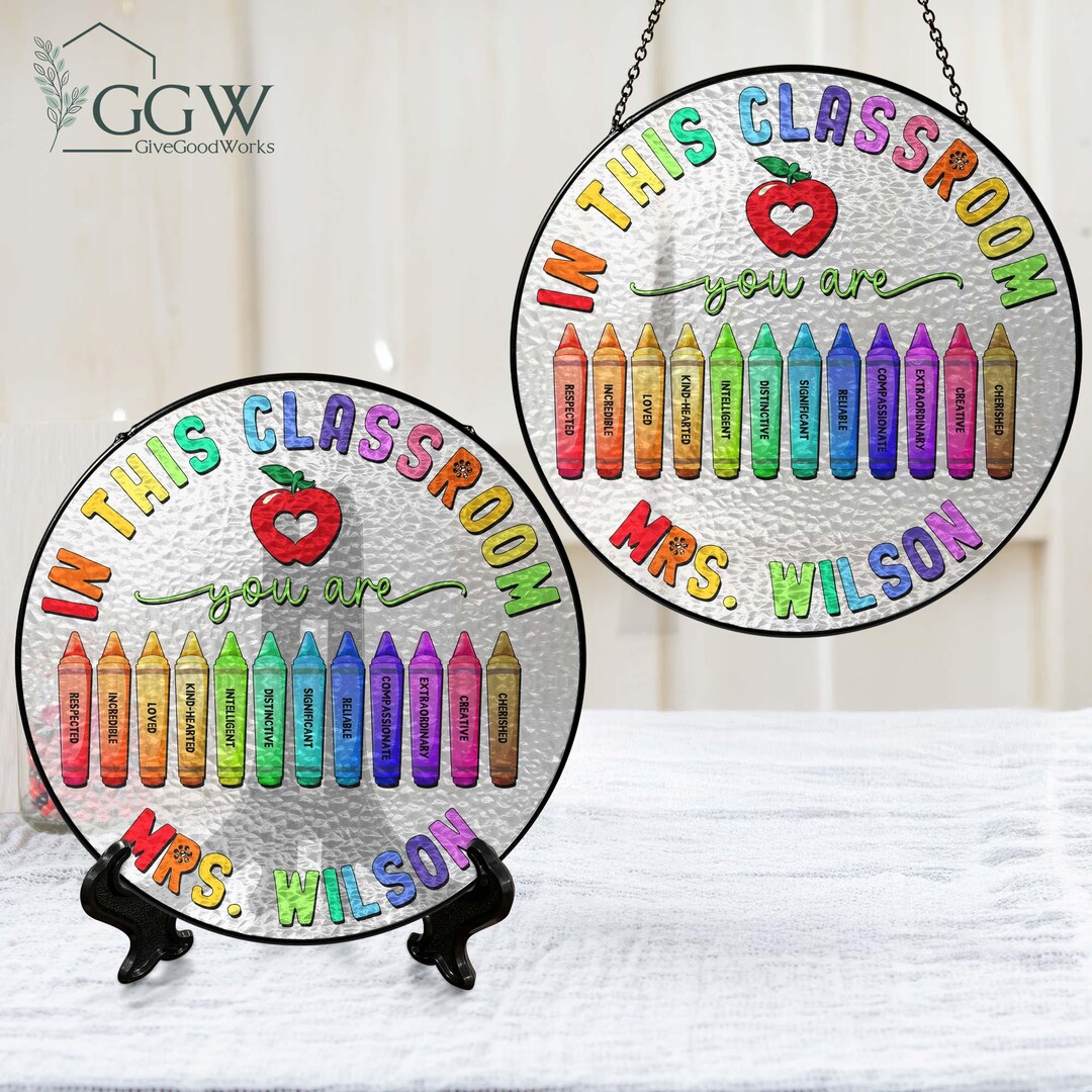 Personalized in This Classroom You Are Teacher Stained Glass Suncatcher ...