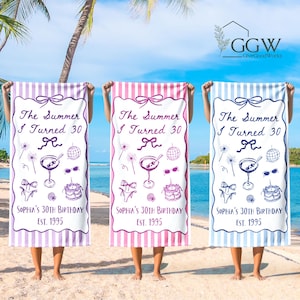 The Summer I Turned Birthday Beach Towel, Any Age Custom Birthday Beach Towel, Custom 30th Birthday Gifts, Summer 30th 40th Birthday Gifts