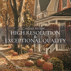 May include: An autumnal print depicting a street scene with houses, trees, and pumpkins. The text "ANTIQUE WHITE ART" and "HIGH RESOLUTION & EXCEPTIONAL QUALITY" are visible. The scene is rendered in warm, inviting colours.
