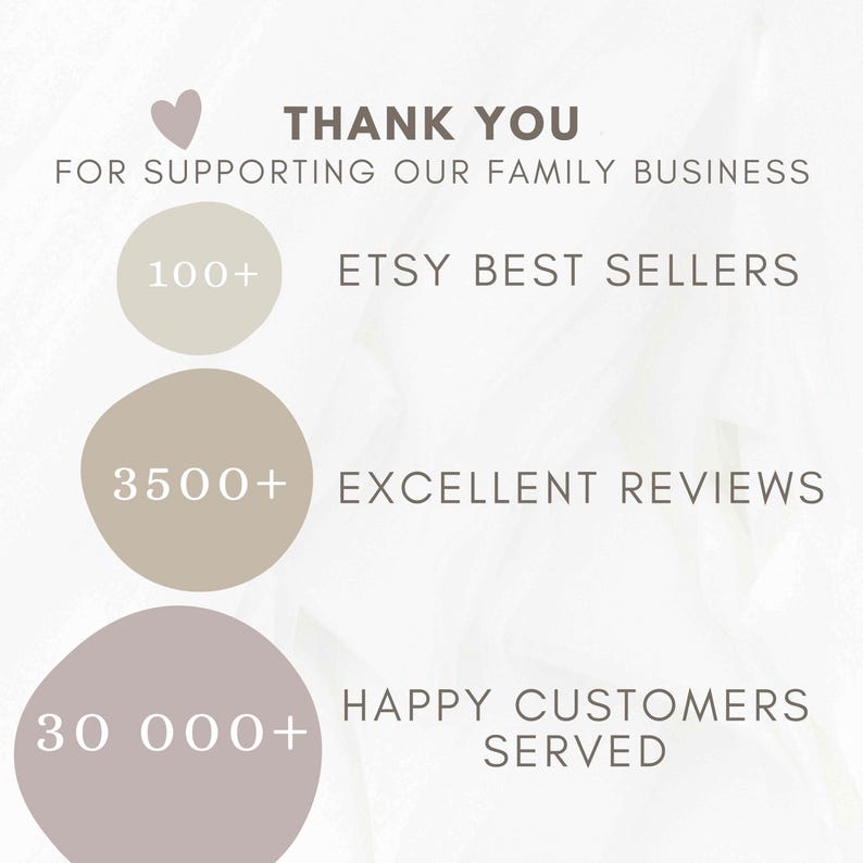 May include: Thank you for supporting our family business.  We have over 100 Etsy best sellers, 3,500+ excellent reviews, and have served over 30,000 happy customers.