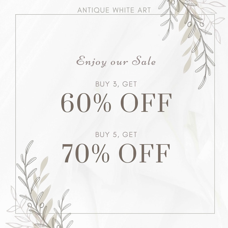 May include: A white background with a brown border and floral accents. The text "Enjoy our Sale" is at the top of the image. The text "BUY 3, GET 60% OFF" and "BUY 5, GET 70% OFF" is in the center of the image.