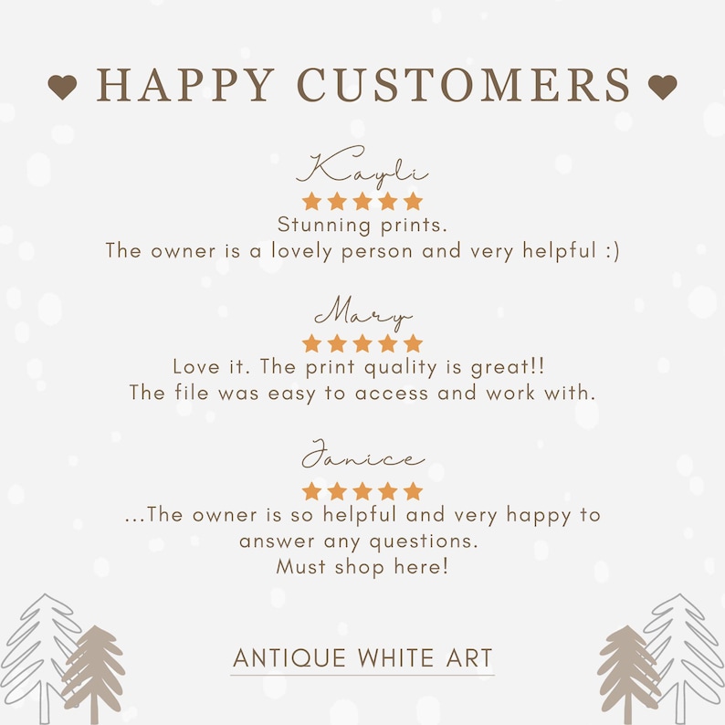 May include: A white background with brown text that reads "HAPPY CUSTOMERS".  Below the text are three customer reviews with five-star ratings and positive comments. The reviews are for a shop called "ANTIQUE WHITE ART".