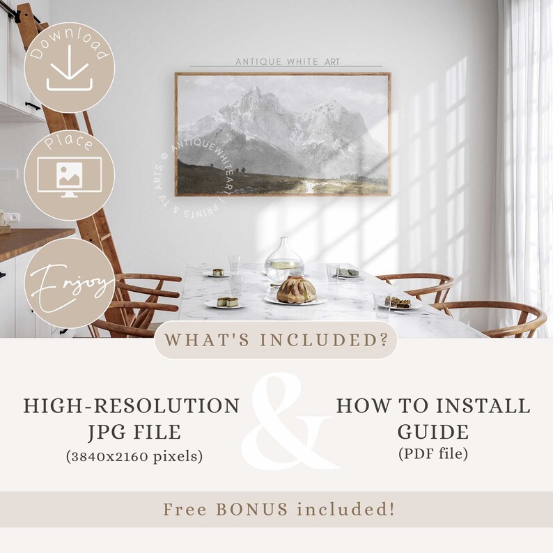 May include: A digital download of a high-resolution mountain landscape print in black and white with the text "Antique White Art". The image shows a dining room table with chairs, a vase of flowers, and a plate of food. The text "What's Included?" is displayed below the image. The text "High-Resolution JPG File (3840x2160 pixels)" and "How to Install Guide (PDF file)" are displayed below the text "What's Included?" with the text "Free BONUS included!" below that.
