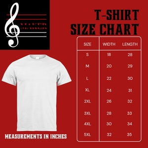 May include: T-shirt size chart with measurements in inches. The chart shows the width and length of the shirt in inches for sizes S through 5XL.