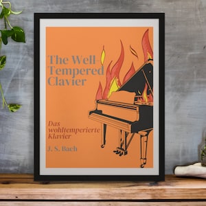 May include: A black and white illustration of a grand piano on fire with orange flames. The text "The Well Tempered Clavier" is above the piano and "Das wohltemperierte Klavier J.S. Bach" is below the piano.
