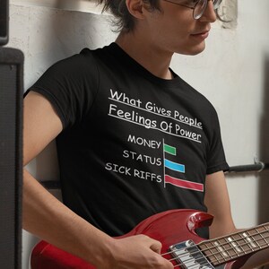 Guitar Feelings Of Power T-Shirt Guitarist Funny Music Gift