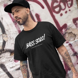 Bassist Bass Solo Screamed No One Ever T-Shirt Funny Bass Player Music Gift
