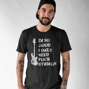 Basse Spieler I&#39;m So Good T-Shirt Blassser Musik Musiker Geschenk