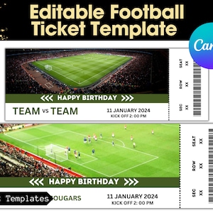 Puede incluir: Plantilla de boleto de fútbol editable con un esquema de color verde y blanco. La plantilla presenta un campo de fútbol con jugadores y una multitud. El texto "HAPPY BIRTHDAY" se muestra en el boleto. El texto "TEAM vs TEAM" y "11 DE ENERO DE 2024 INICIO 14:00" también se muestra en el boleto.