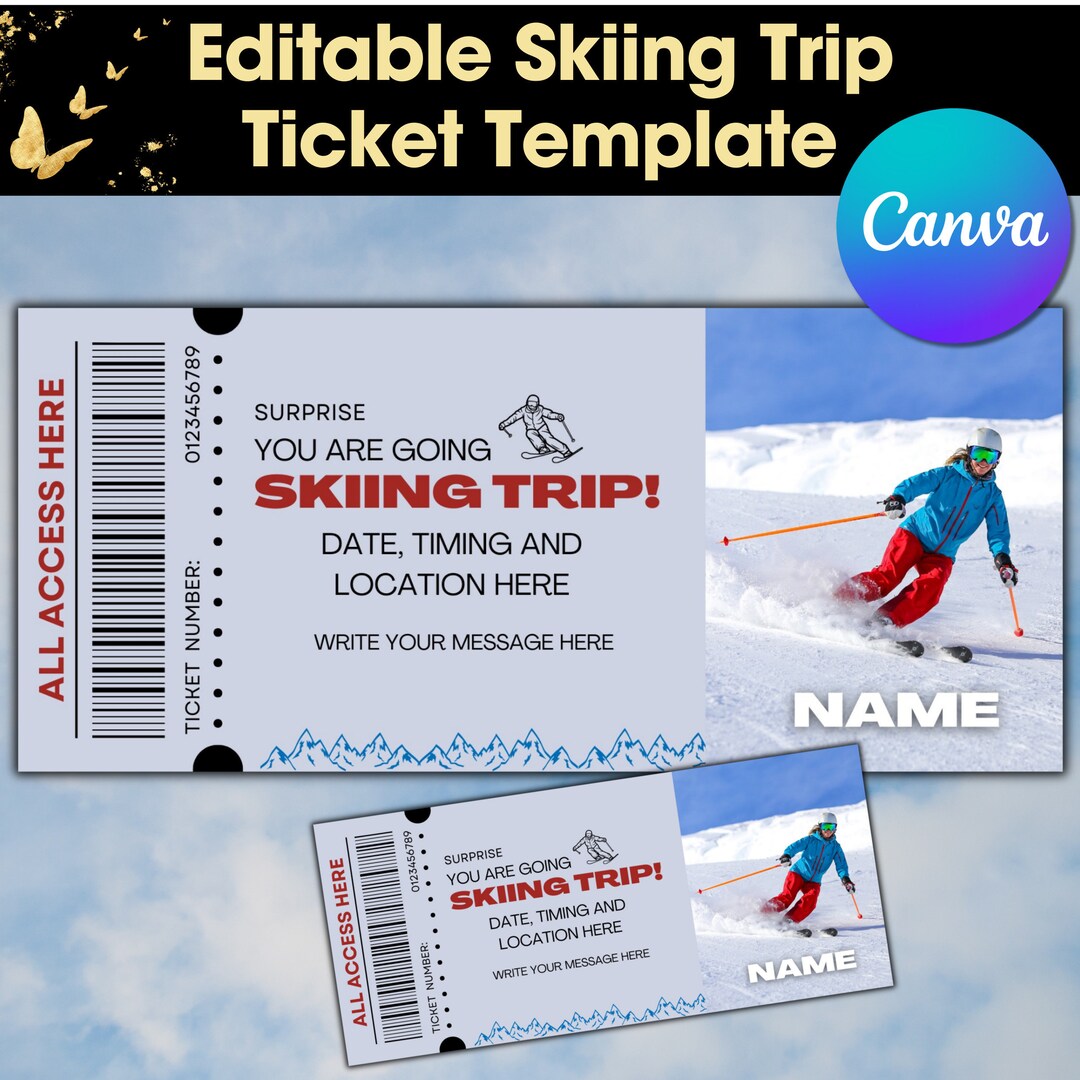 INSTANT EDITABLE Skiing Trip Surprise Ticket Snow Ski, Skis, Skiing ...