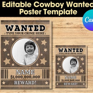 May include: A printable "Wanted" poster template with a rustic wood background. The poster features a large photo frame, text that says "WANTED", and the words "TYPE YOUR CRIME HERE". The poster also includes a space for a name, a reward amount, and a smaller photo frame.