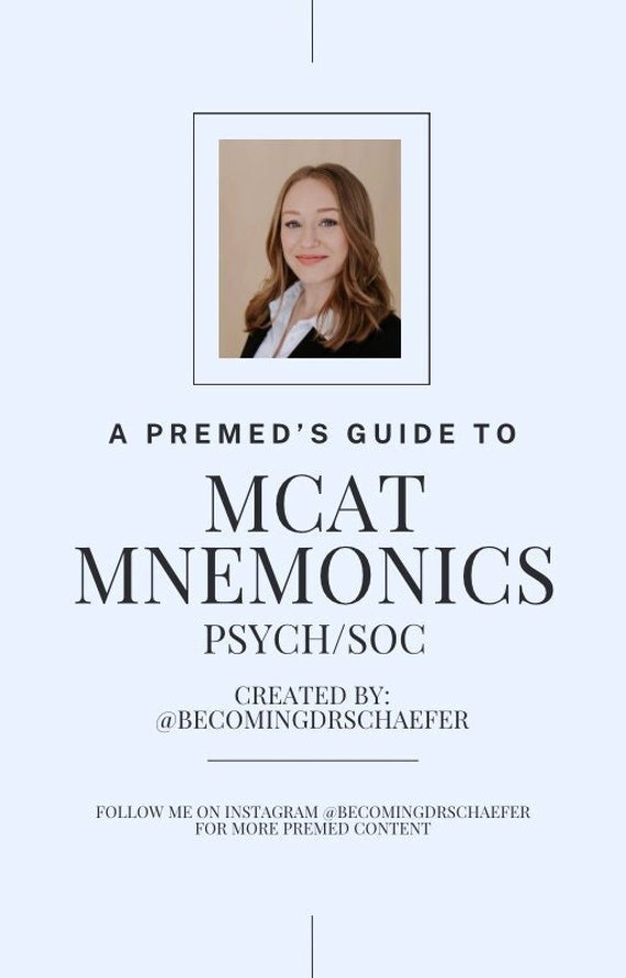 A Premed's Guide to MCAT Mnemonics- Psych/Soc Edition