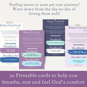 May include: A collection of 30 printable cards with inspirational messages. The cards feature phrases like "Breathe In" and "Breathe Out," with text on a purple and white background. The cards are designed to help with rest and comfort.