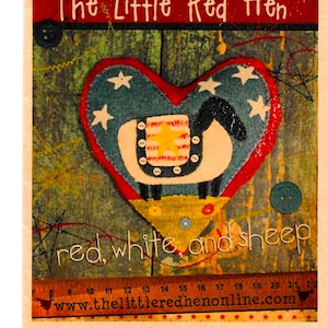 RED, WHITE and SHEEP Wool Pattern | 5" Heart w/ Sheep Sachet/Ornament/Pin Cushion  | The Little Red Hen | Patriotic, Farm Animals