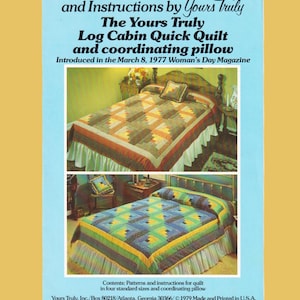 Vintage LOG CABIN Quick Quilt Pattern | Pillow Twin Double Queen & King Sizes | Yours Truly #3913 | 1979 | Piecing | Jelly Roll Friendly