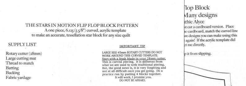 May include: A printed paper pattern titled "THE STARS IN MOTION FLIP FLOP BLOCK PATTERN". The pattern includes a supply list and instructions for making a tessellation star block. The template is 6.125 inches (5 5/8") curved.