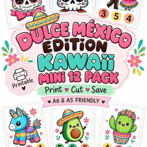 Może przedstawiać: Cyfrowy arkusz do druku zatytułowany Dulce Mexico Edition Kawaii Mini 12 Pack z kolorowymi ilustracjami czaszek z cukru, postaci w tradycyjnych strojach, piniaty, awokado i kaktusa, z cyframi oraz motywami kwiatowymi.