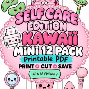 Könnte beinhalten: Ein digitaler Stickerbogen mit dem Text SELF CARE EDITION KAWAII MINI 12 PACK PRINTABLE PDF PRINT CUT SAVE A6 & A5 FRIENDLY. Das Design enthält Illustrationen eines rosa Rucksacks, Druckers, Jaderollers, Spiegels, Pinsels und eines Schwamms.
