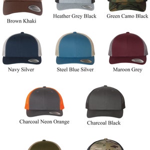 May include: Ten different color combinations of trucker hats. The hats are all the same style, with a mesh back and a solid front panel. The colors include brown, heather grey, green camo, navy, steel blue, maroon, charcoal, neon orange, moss, and multicam green.