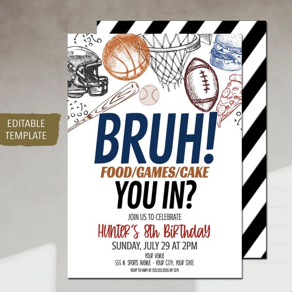 EDITIERBARE Geburtstagseinladung Bruh, Bruh Party, Sport-Geburtstag, jedes Alter, Basketball-Party einladen, Fußballparty, Teenager-Geburtstag, printable