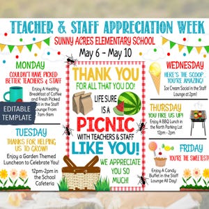 May include: A colorful printable poster for Teacher and Staff Appreciation Week at Sunny Acres Elementary School. The poster features a picnic theme with a red and white checkered tablecloth, a picnic basket, and a watermelon. The poster lists activities for each day of the week, including a breakfast of coffee and fresh picked fruit, a garden themed luncheon, an ice cream social, a BBQ lunch, and a candy buffet.