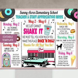 May include: A pink and white printable poster with a retro 1950s diner theme. The poster advertises Teacher & Staff Appreciation Week at Sunny Acres Elementary School. The poster includes a schedule of events for each day of the week, including a diner breakfast, a sub and salad bar, a burger grill out, a peanut butter and banana sandwich day, and an ice cream day.