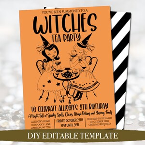 May include: An orange and black Halloween party invitation with a cartoon illustration of two witches having tea. The text reads "You've been summoned to a Witches Tea Party to celebrate Allison's 8th Birthday. A night full of spooky spells, elixirs, magic potions and yummy treats. Allison's Home 1111 Spooky Lane Madison, WI 77777 Friday, October 27th 5pm until 9pm Text RSVP to 555.555.5555 by October 20th Costumes Required! DIY Editable Template."